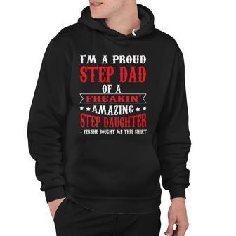 Im A Proud Stepdad Of A Freaking Amazing Fathers Day Hoodie | Mazezy