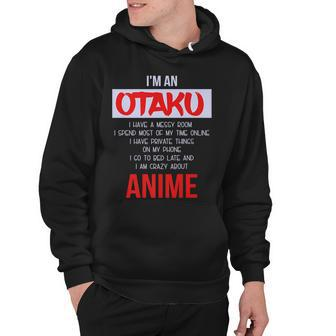 Im An Otaku - Funny Japanese Anime Lover Hoodie - Thegiftio UK