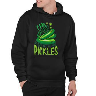Im Here To Eat All The Pickles I Love Pickles Hoodie | Mazezy