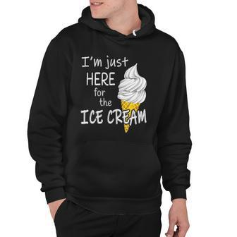 Im Just Here For The Ice Cream Summer Funny Cute Vanilla Hoodie | Mazezy
