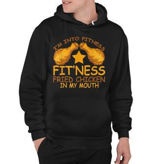 Into Fitness Fitness Fried Chicken In My Mouth Hoodie - Seseable