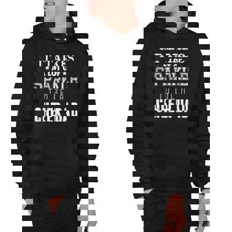 It Takes A Lot Of Sparkle To Be A Cheer Dad Hoodie - Thegiftio