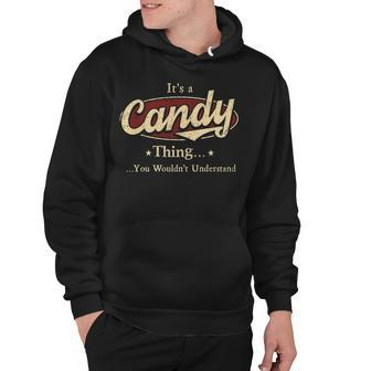 Its A Candy Thing You Wouldnt Understand Shirt Personalized Name Gifts T Shirt Shirts With Name Printed Candy Hoodie - Seseable