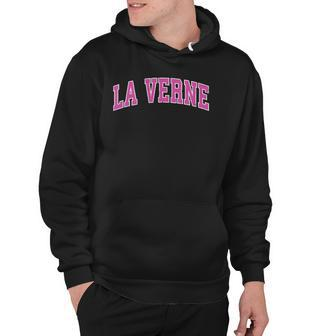 La Verne California Ca Vintage Sports Design Pink Design Hoodie | Mazezy