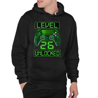 Level 26 Unlocked Funny Video Gamer 26Th Birthday Gift Boy Hoodie - Seseable