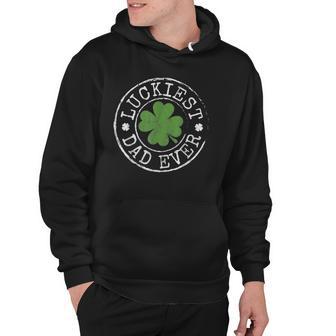 Luckiest Dad Ever Shamrocks Lucky Father St Patricks Day Hoodie - Thegiftio UK