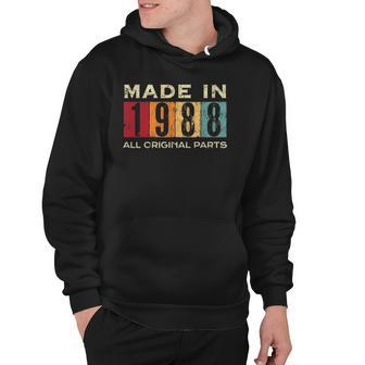 Made In 1988 34Th Bday 34 Years Old All Original Parts Hoodie | Mazezy