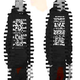 Mens Awesome Dads Have Tattoos And Beards Bearded Dad Hoodie - Thegiftio