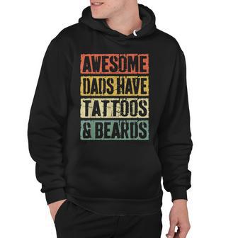 Mens Awesome Dads Have Tattoos And Beards Fathers Day V3 Hoodie - Seseable