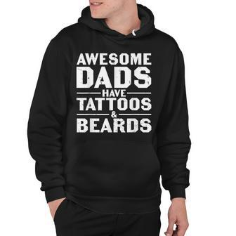 Mens Awesome Dads Have Tattoos And Beards Fathers Day V4 Hoodie - Seseable