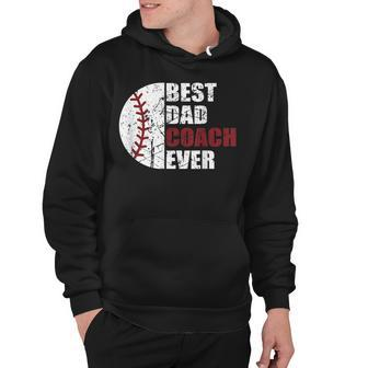 Mens Best Dad Coach Ever Baseball Fathers Day Baseball Dad Coach Hoodie - Thegiftio UK