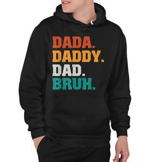 Mens Dada Daddy Dad Bruh From Son Boys Fathers Day V2 Hoodie - Seseable