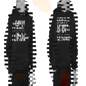 Mens Grandad Man Myth Legend For Dad Grandpa Fathers Day Hoodie - Thegiftio UK