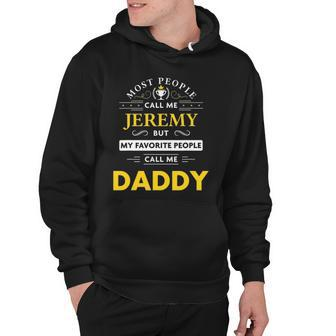 Mens Jeremy Name Gift - Daddy Hoodie | Mazezy