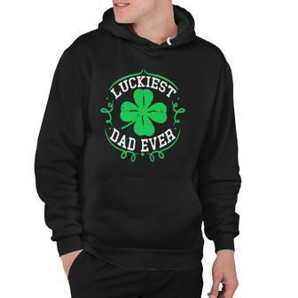 Mens Luckiest Dad Ever Funny St Patricks Day Daddy Gift Men Hoodie | Mazezy