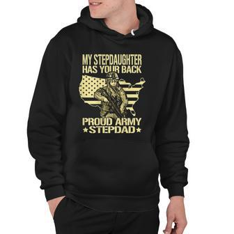 Mens My Stepdaughter Has Your Back - Proud Army Stepdad Dad Gift Hoodie | Mazezy