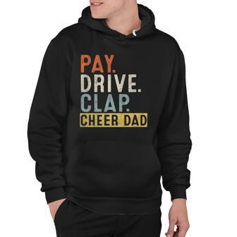 Mens Pay Drive Clap Cheer Dad Cheerleading Father Day Cheerleader Hoodie | Mazezy DE