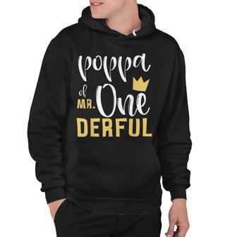 Mens Poppa Of Mr Onederful 1St Birthday First One-Derful Matching Hoodie - Seseable