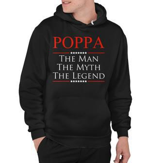 Mens Poppa The Man The Myth The Legend Gift For Poppa Hoodie - Thegiftio UK