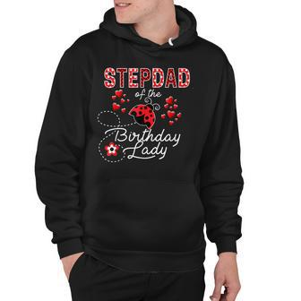 Mens Stepdad Of The Birthday Lady Ladybug Birthday Hearts Hoodie | Seseable CA