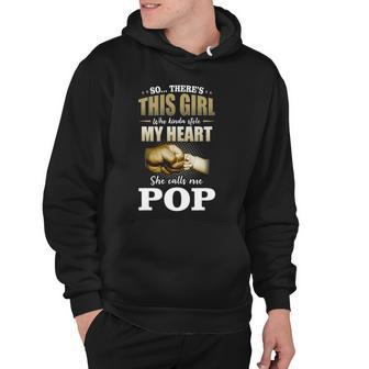 Mens This Girl Who Kinda Stole My Heart She Calls Me Pop Hoodie | Mazezy DE