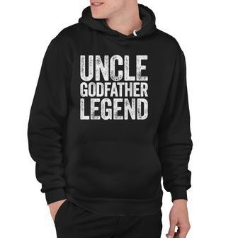 Mens Uncle Godfather Legend Happy Fathers Day Hoodie | Mazezy