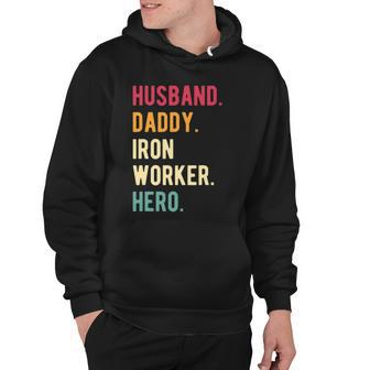 Mens Vintage Husband Daddy Iron Worker Hero Fathers Day Gift Hoodie | Mazezy