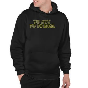 Mens Yo Soy Tu Padre I Am Your Father Dad Birthday Fathers Day Boss Gift Spanish Space Essen Hoodie | Mazezy