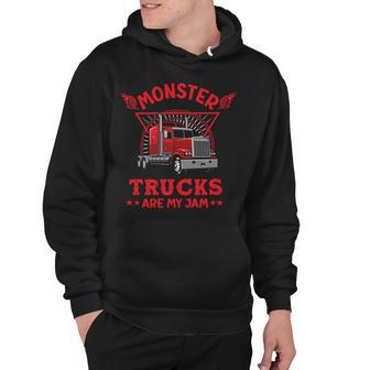 Monster Trucks Are My Jam Hoodie | Favorety