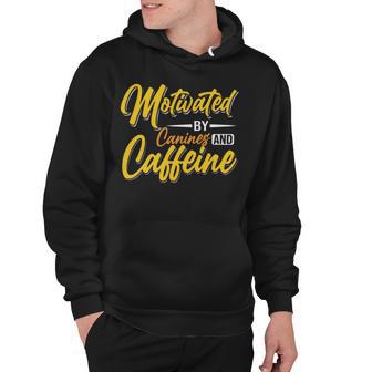 Motivated By Caffeine And Canine 803 Trending Shirt Hoodie | Favorety DE