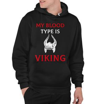 My Blood Type Is Viking Axe Hoodie - Thegiftio UK
