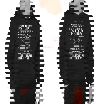 My Dad Is Not Just A Veteran Hes My Hero Veteran Hoodie | Mazezy