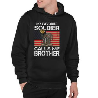 My Favorite Soldier Calls Me Brother Proud Army Bro Hoodie | Mazezy
