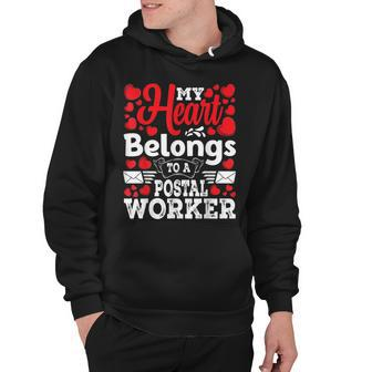 My Heart Belongs To A Postal Worker Awesome Valentines Day Hoodie - Thegiftio UK