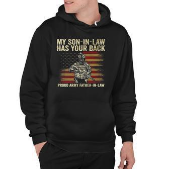 My Son In Law Has Your Back Proud Army Father In Law Hoodie | Mazezy