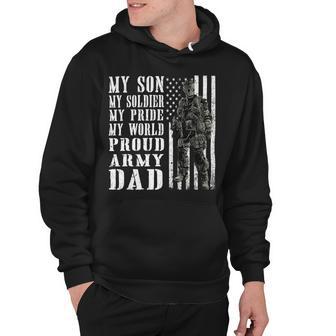 My Son Is Soldier Proud Military Dad 704 Shirt Hoodie | Favorety AU