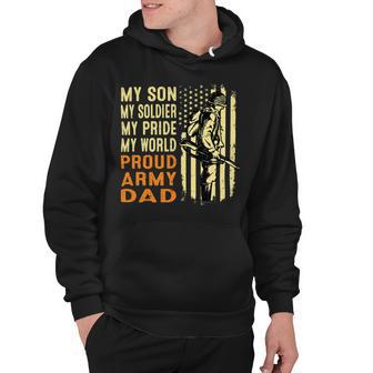 My Son Is Soldier Proud Military Dad 715 Shirt Hoodie | Favorety AU