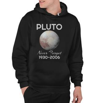 Never Forget Pluto Retro Funny Space Science Gift Hoodie | Mazezy