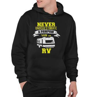 Never Underestimate A Pawpaw Rv Camping Distressed Hoodie | Mazezy