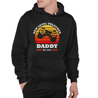 New Level Unlocked Daddy 2021 Up Gonna Be Dad Father Gamer Hoodie - Thegiftio UK
