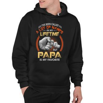 Papa Grandpa Gift A Lot Of Name But Papa Is My Favorite Hoodie - Seseable