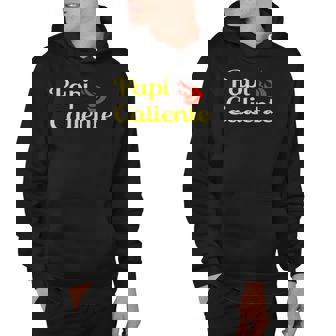 Papi Caliente Hot Daddy Spanish Fire Camiseta Hoodie | Mazezy
