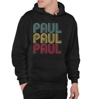 Paul Name Vintage Retro Personalized 70S 80S Gift Hoodie | Mazezy