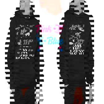 Pink Or Blue Papa Loves You Gender Reveal Family Hoodie | Mazezy