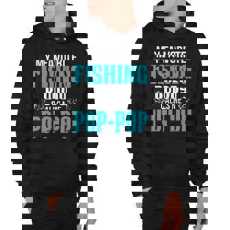 Pop Pop Grandpa Fishing Gift My Favorite Fishing Buddy Calls Me Pop Pop V2 Hoodie - Seseable