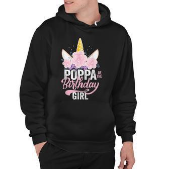 Poppa Of The Birthday Girl Father Gift Unicorn Birthday Hoodie - Seseable