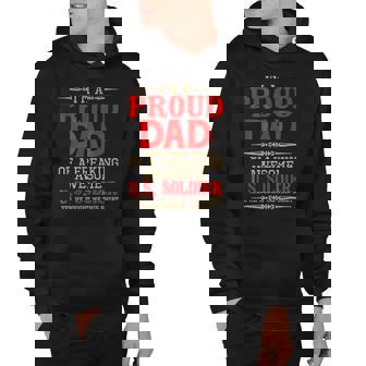 Proud Dad Freaking Awesome Soldier Fathers Day Quotes Gift Hoodie | Mazezy