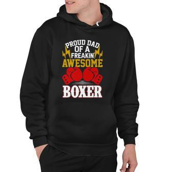Proud Dad Of A Freakin Awesome Boxer For Boxing Dads Hoodie - Thegiftio UK