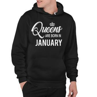 Queens Are Born In January Hoodie - Seseable