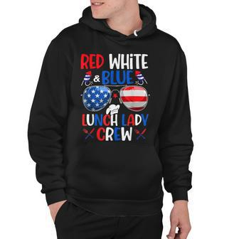 Red White Blue Lunch Lady Crew Sunglasses 4Th Of July Gifts Hoodie | Mazezy